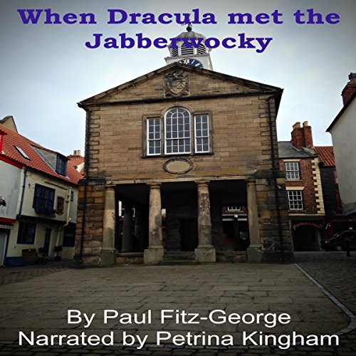 Cover of When Dracula Met the Jabberwocky