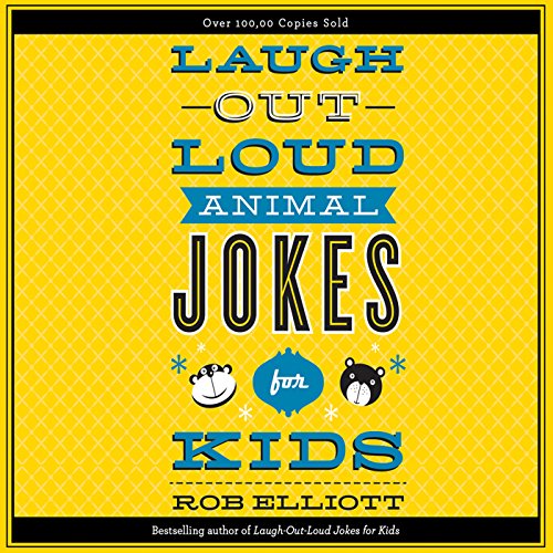Cover of Laugh-Out-Loud Animal Jokes for Kids