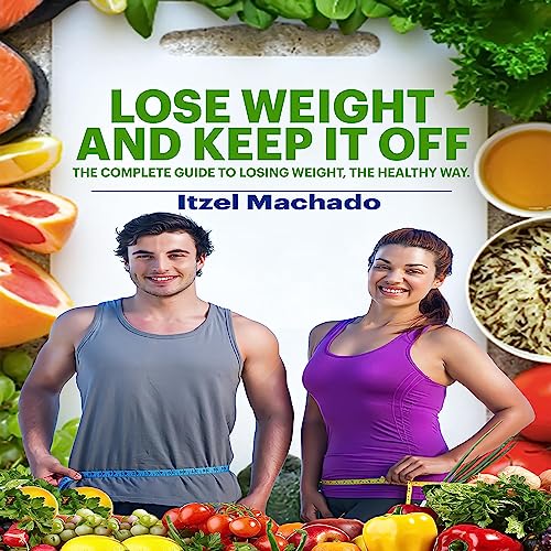 Cover of Lose Weight & Keep It Off