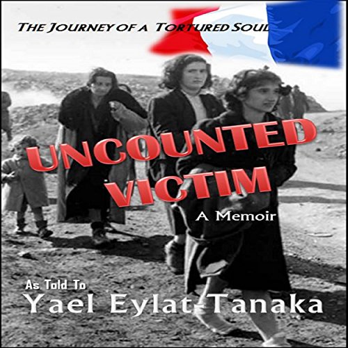 Cover of Uncounted Victim: The Journey of a Tortured Soul