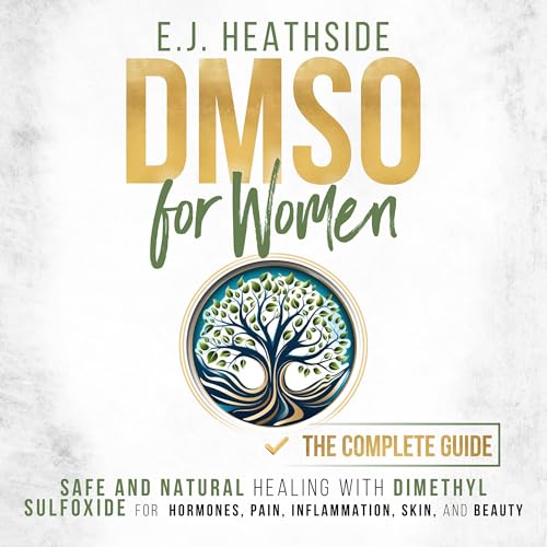 Cover of DMSO for Women: The Complete Guide
