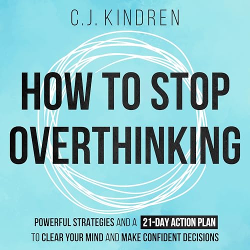 Cover of How to Stop Overthinking