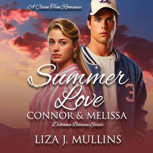Cover of Summer Love: Connor and Melissa