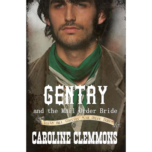 Cover of Gentry And The Mail Order Bride