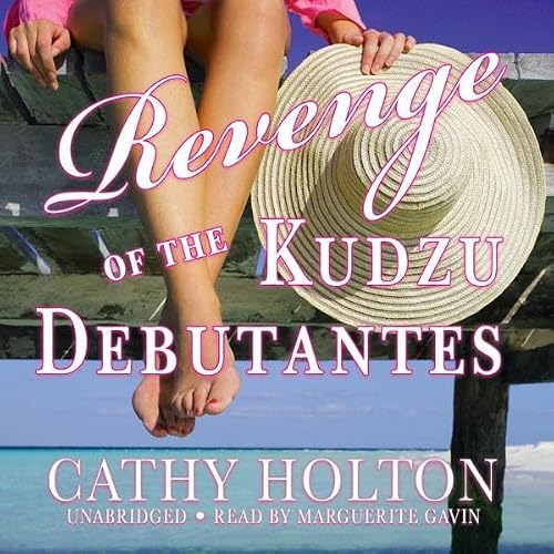 Cover of Revenge of the Kudzu Debutantes