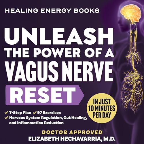 Cover of Unleash the Power of a Vagus Nerve Reset