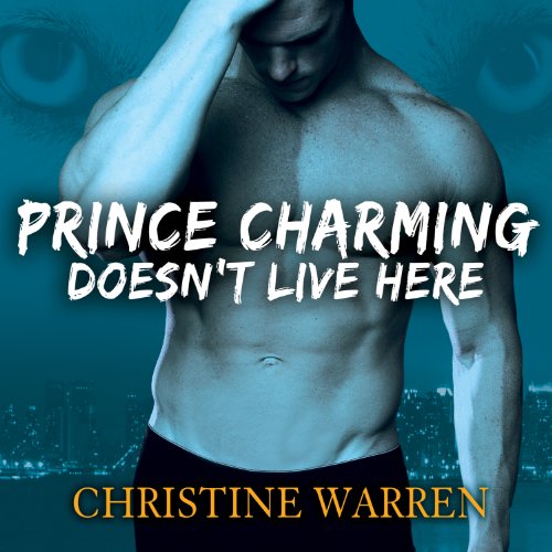 Cover of Prince Charming Doesn't Live Here