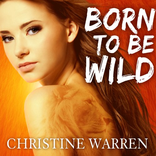 Cover of Born to Be Wild: The Others Series