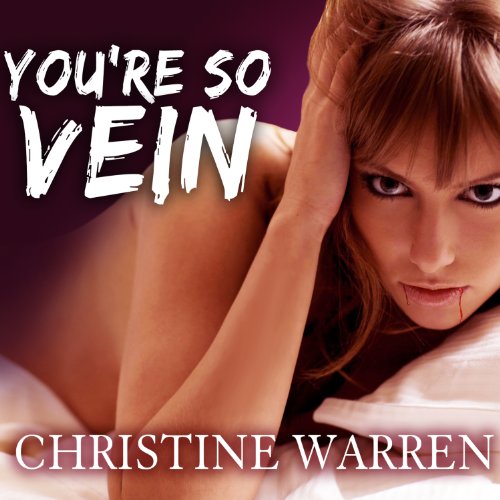 Cover of You're So Vein