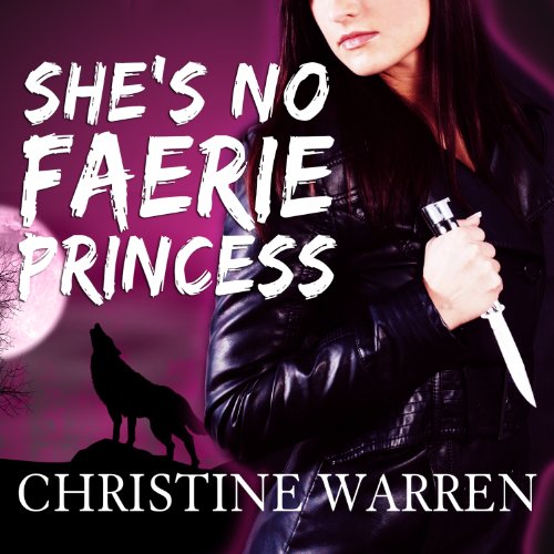 Cover of She's No Faerie Princess