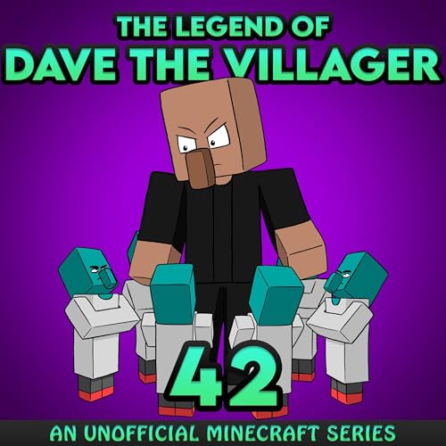 Cover of Dave the Villager 42: An Unofficial Minecraft Story