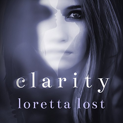 Cover of Clarity: Clarity, Book 1