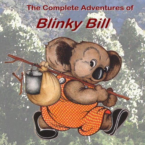 Cover of The Complete Adventures of Blinky Bill