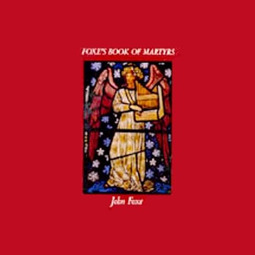 Cover of Foxe's Book of Martyrs
