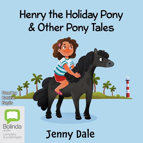 Cover of Henry the Holiday Pony & Other Pony Tales