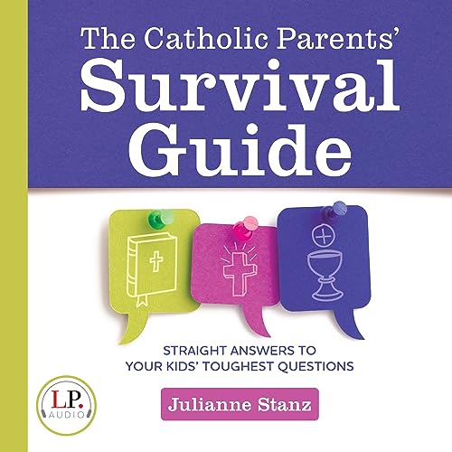 Cover of The Catholic Parent's Survival Guide