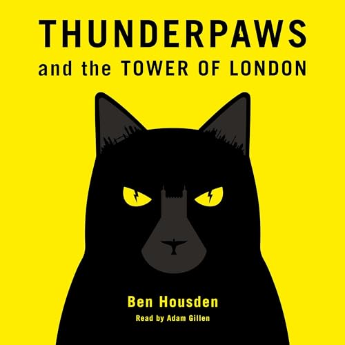 Cover of Thunderpaws and the Tower of London