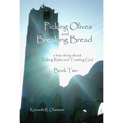 Cover of Picking Olives and Breaking Bread - Book 2