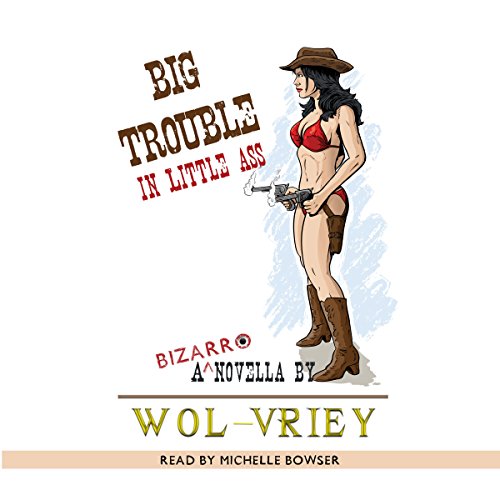 Cover of Big Trouble in Little Ass