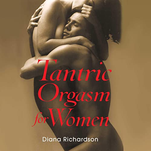 Cover of Tantric Orgasm for Women
