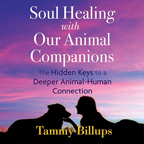 Cover of Soul Healing with Our Animal Companions
