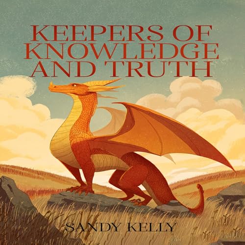 Cover of Keepers of Knowledge and Truth