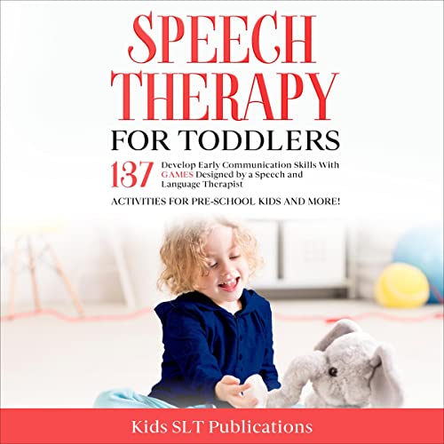 Cover of Speech Therapy for Toddlers