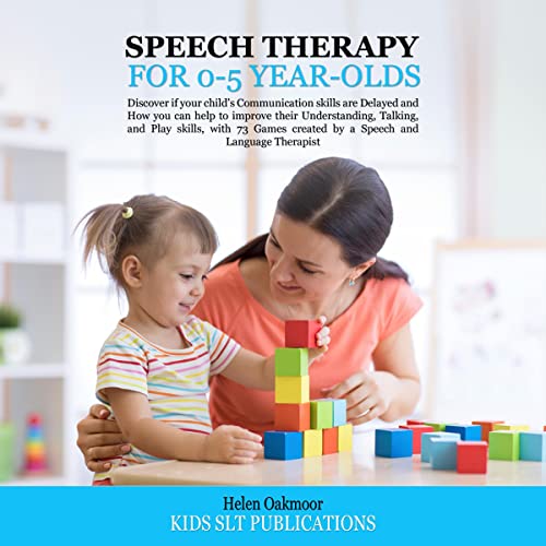 Cover of Speech Therapy for 0-5 Year-Olds