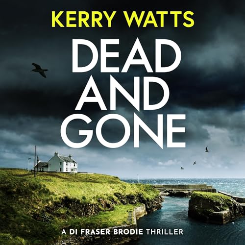 Cover of Dead and Gone