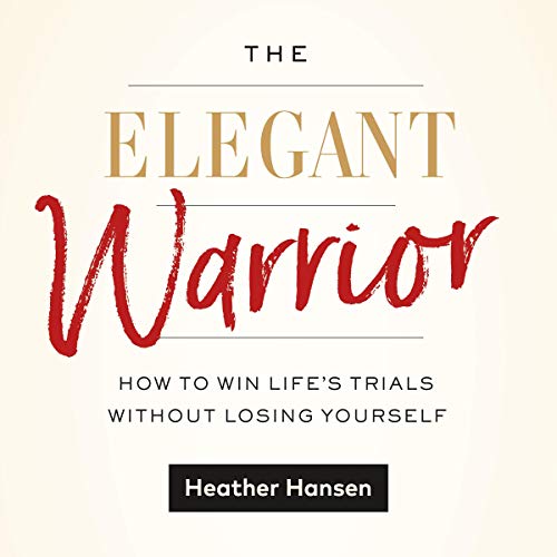 Cover of The Elegant Warrior
