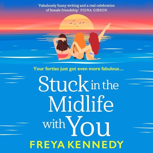 Cover of Stuck in the Midlife With You