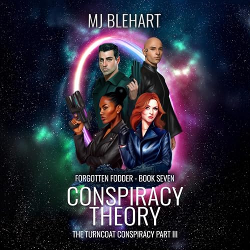 Cover of Conspiracy Theory: The Turncoat Conspiracy, Part 3