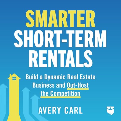 Cover of Smarter Short-Term Rentals