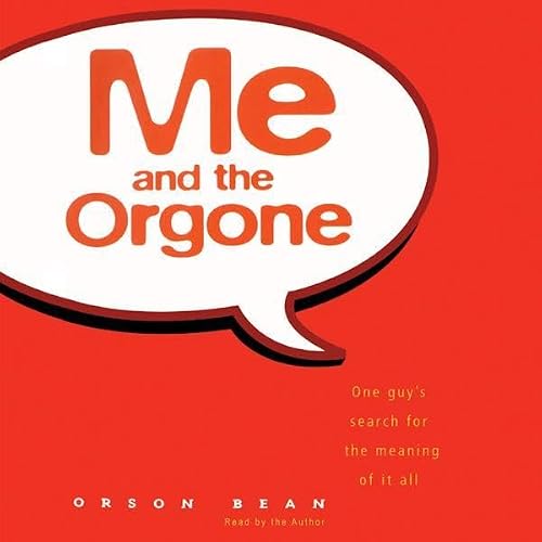 Cover of Me and the Orgone