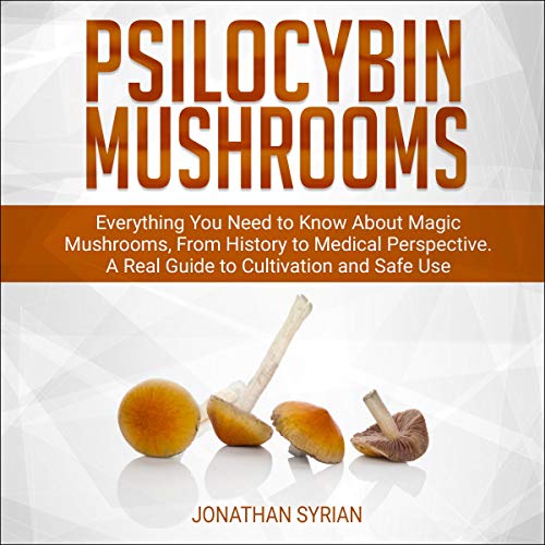 Cover of Psilocybin Mushrooms