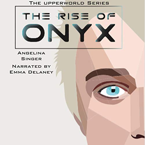 Cover of The Rise of Onyx