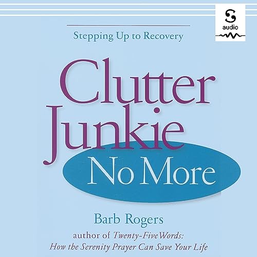 Cover of Clutter Junkie No More