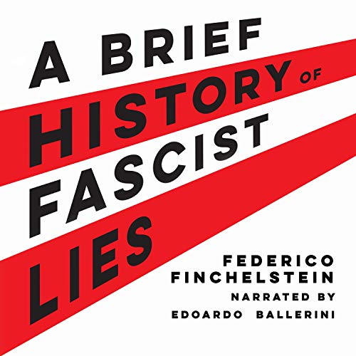 Cover of A Brief History of Fascist Lies