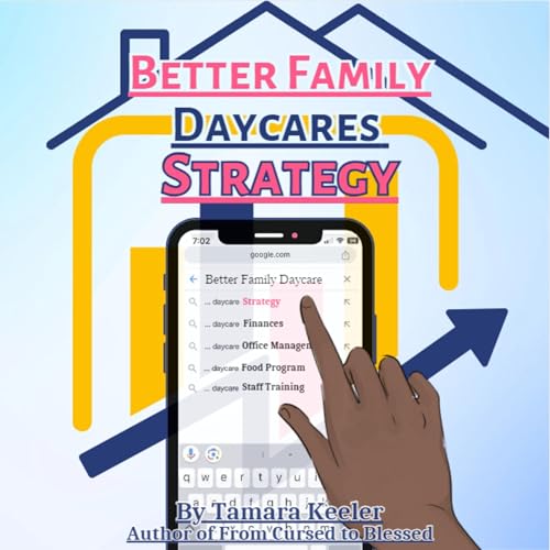 Cover of Better Family Daycares Strategy