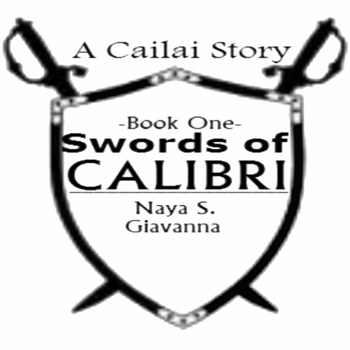 Cover of Swords of Calibri, Book 1