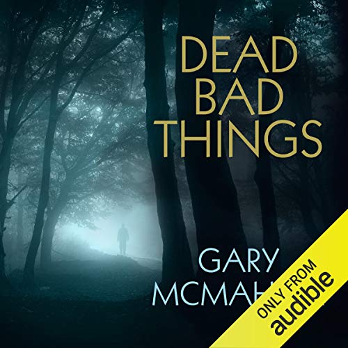 Cover of Dead Bad Things