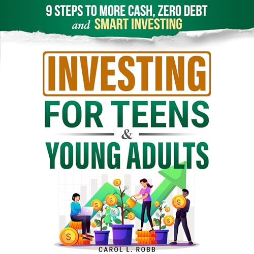 Cover of Investing for Teens & Young Adults