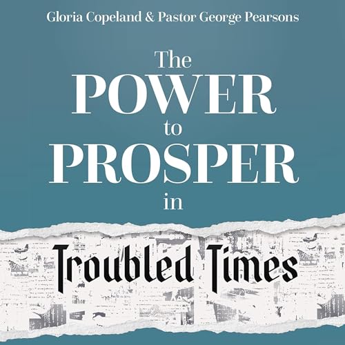 Cover of Power to Prosper in Troubled Times
