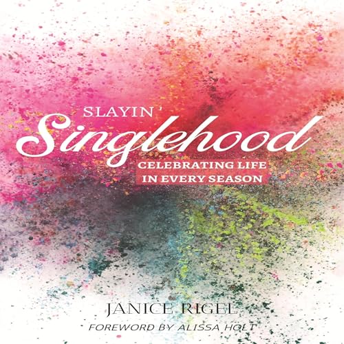 Cover of Slayin' Singlehood
