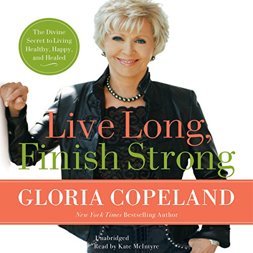 Cover of Live Long, Finish Strong