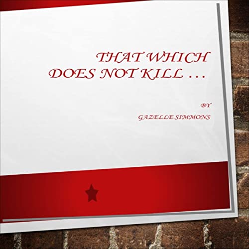 Cover of That Which Does Not Kill