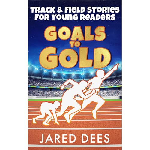 Cover of Goals to Gold