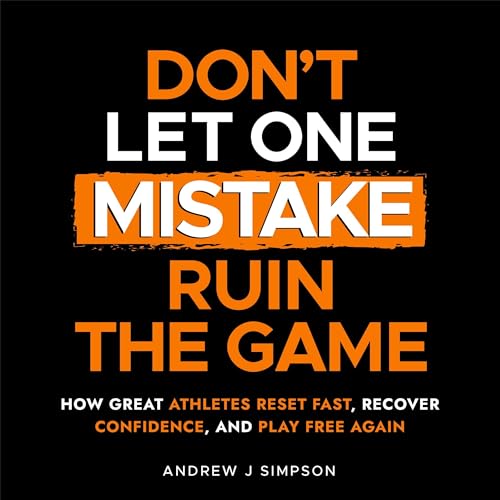 Cover of Don't Let One Mistake Ruin the Game