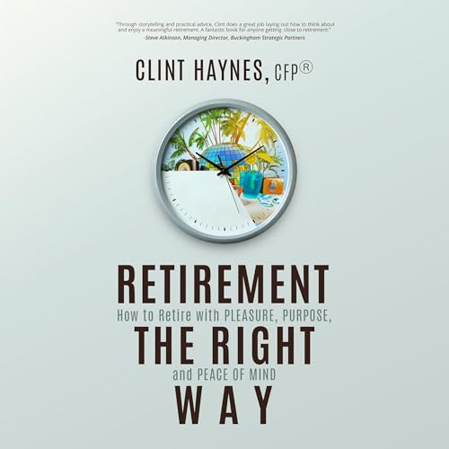 Cover of Retirement the Right Way