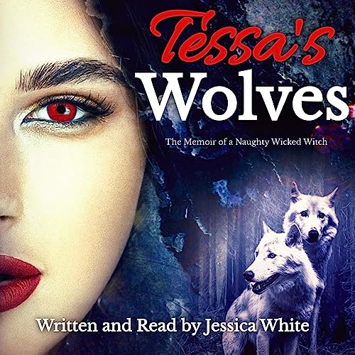 Cover of Tessa's Wolves: Book One